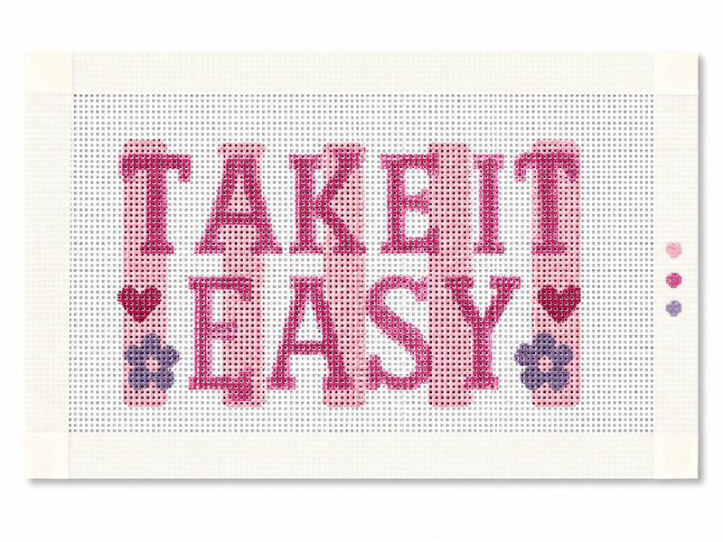Take It Easy Needlepoint Canvas, Hand-Painted 13 Mesh, Pink Retro Quote Floral Design