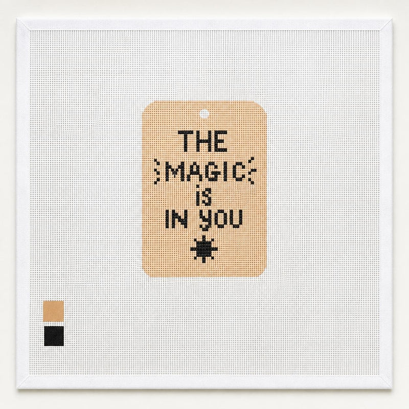 The Magic Is in You Needlepoint Canvas, Inspirational Quote 18 Mesh, Luggage Tag Handbag Charm Design