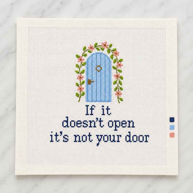 If It Doesn’t Open It’s Not Your Door Needlepoint Canvas, Inspirational Quote Floral Door Design