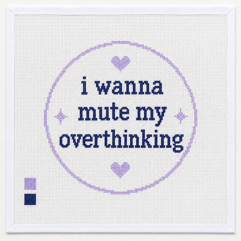 I Wanna Mute My Overthinking Needlepoint Canvas, Funny Quote 18 Mesh, Ornament or Handbag Charm Design
