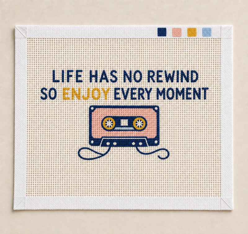 Retro Cassette Needlepoint Canvas, Hand-Painted 13 Mesh Motivational Quote Design, Life Has No Rewind