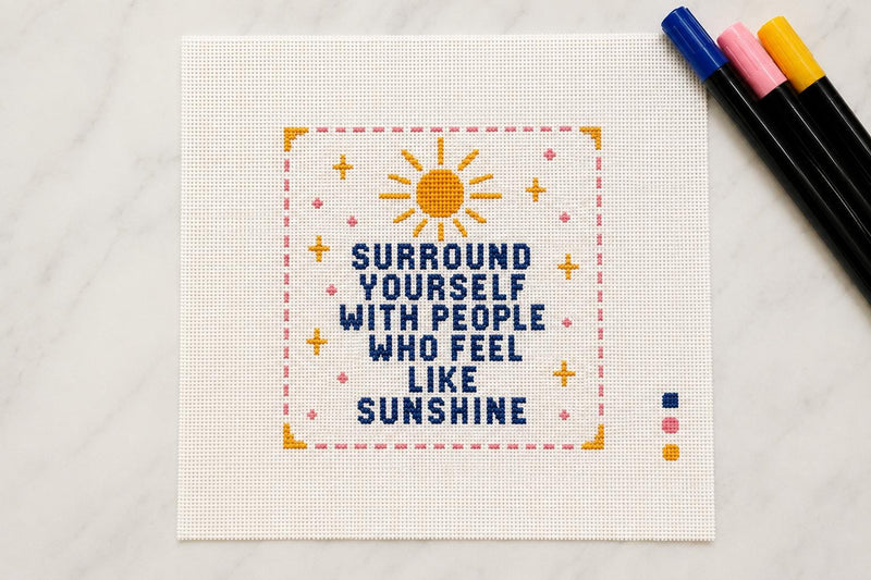 Surround Yourself With Sunshine Needlepoint Canvas, Hand-Painted 13 Mesh Inspirational Quote Design
