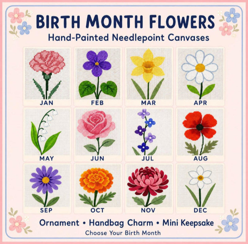 Birth Month Flower Needlepoint Kit, Hand-Painted 13 Mesh Canvas, Choose Your Month Floral Design