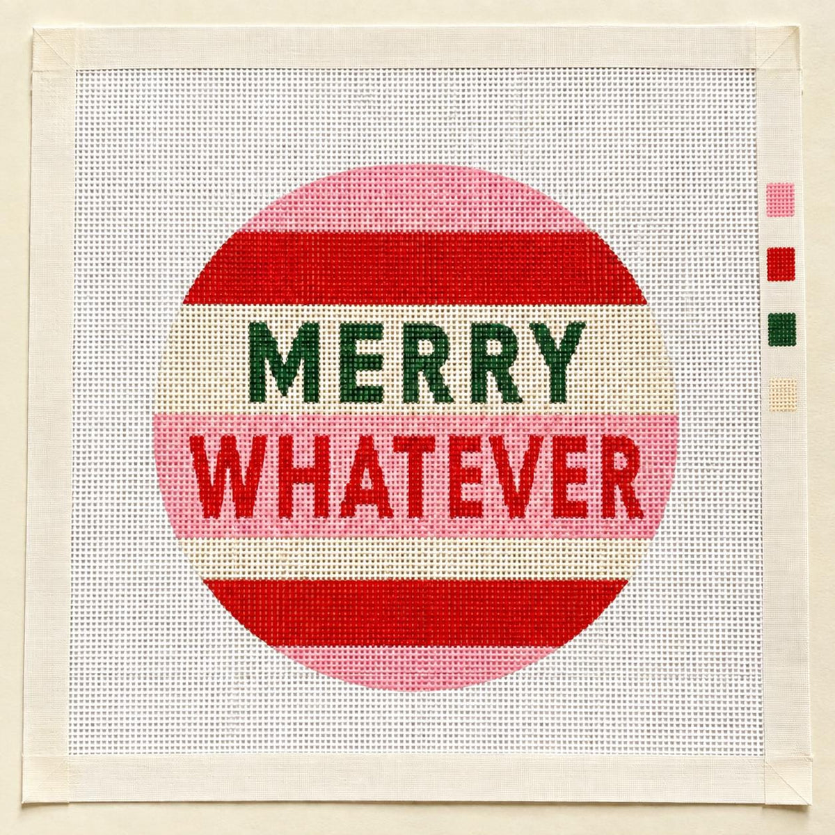 MERRY WHATEVER - Funny Christmas Needlepoint Canvas, Hand-Painted 13 Mesh Ornament, Beginner Holiday Stitching
