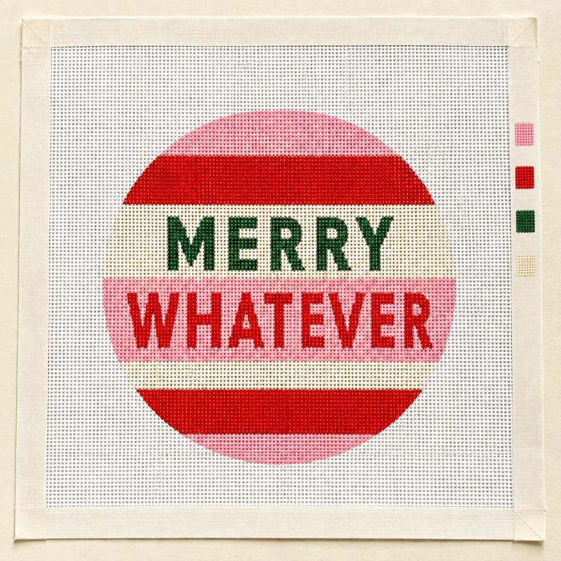 MERRY WHATEVER - Funny Christmas Needlepoint Canvas, Hand-Painted 13 Mesh Ornament, Beginner Holiday Stitching